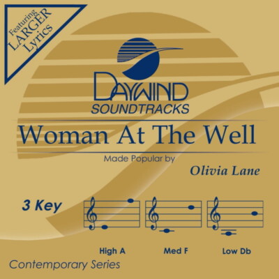 Woman At The Well - Lane, Olivia - Accompaniment Track
