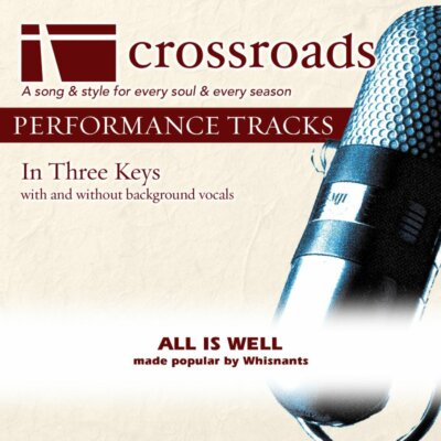 All Is Well - The Whisnants - Accompaniment Track
