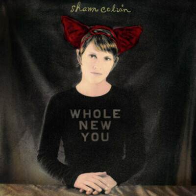 Colvin, Shawn : Whole New You CD
