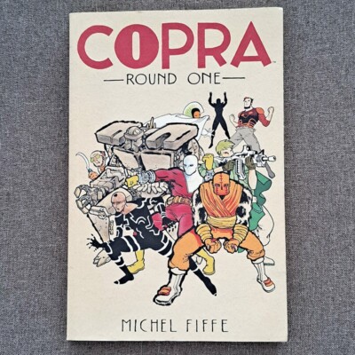 Copra: Round One 2014 Michel Fiffe VF 160 pages