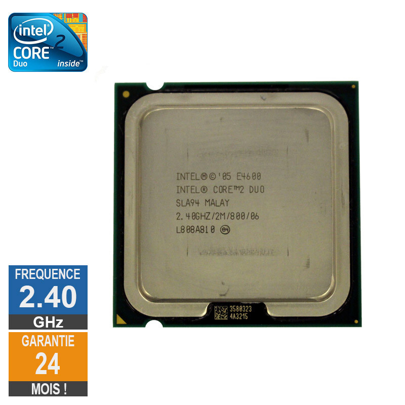 Processeur Intel Core 2 Duo E4600 2.40ghz Sla94 Lga775 2mo