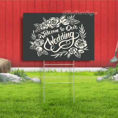 Welcome to our wedding yard sign