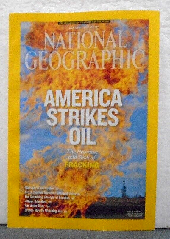 NATIONAL GEOGRAPHIC MAGAZINE  MARCH 2013   AMERICA STRIKES OIL  BONOBOS   DRONES