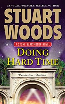 Doing Hard Time Paperback Stuart Woods