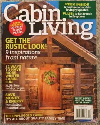 Cabin Living Get The Rustic Look 9 Inspirations December 2015 FREE SHIPPING!