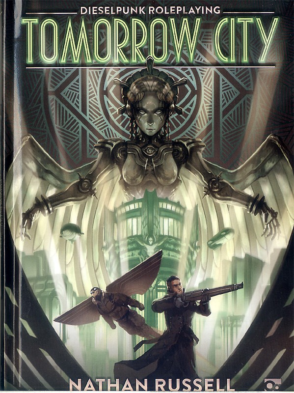 Tomorrow City - Diesel Punk Roleplaying From/Von Osprey Games, Englisch/English