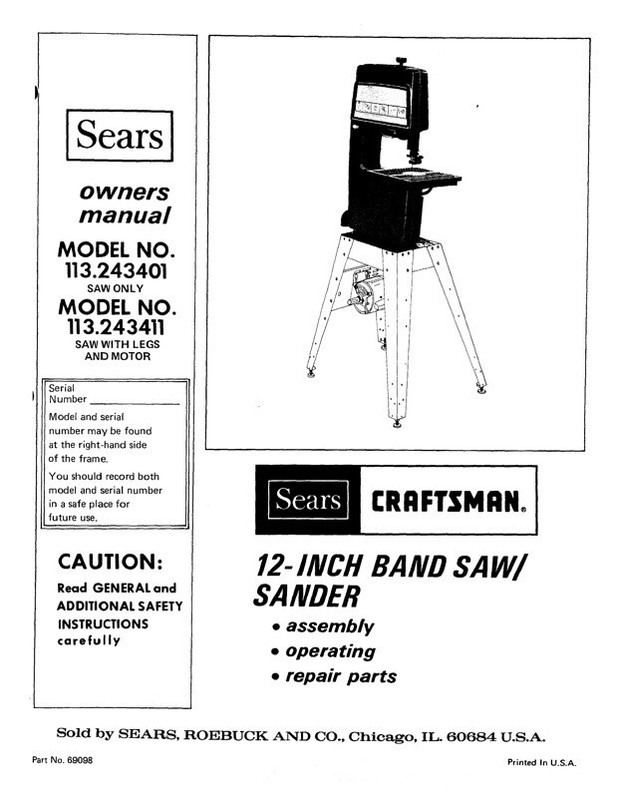 Owner’s Manual & Parts List Sears Craftsman 12” Band Saw - Model 113.243411