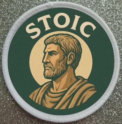 3 Inch Stoic Stoicism Iron / Sew on Patch Badge 