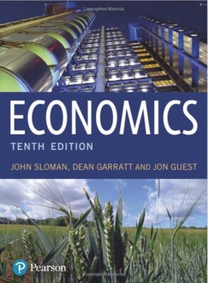 Economics (Paperback) 10th edition Sloman, Garratt, Guest