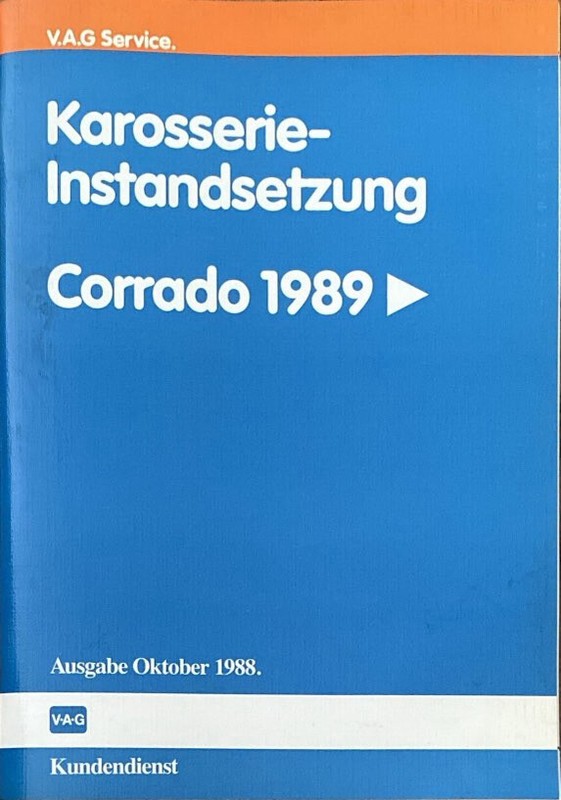 Vw Reparatur Leitfaden Karosserieinstandsetzung Corrado 1989 10/1988