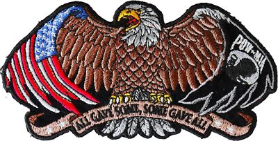 All Gave Some and Some Gave All POW MIA Eagle Patch - 5.25x2.7 inch - P6758