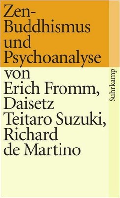 Erich Fromm / Zen-Buddhismus und Psychoanalyse /  9783518365373
