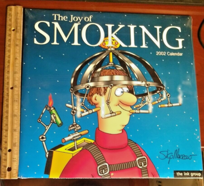 NOS SEALED 2002 Skip Morrow THE JOY OF SMOKING Calendar Funny Cartoon Art -  NEW | eBay