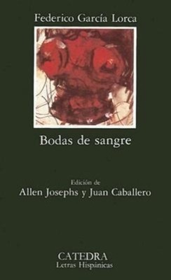 Bodas de sangre | Federico García Lorca | Taschenbuch | Spanisch | 1989 | CATEDR
