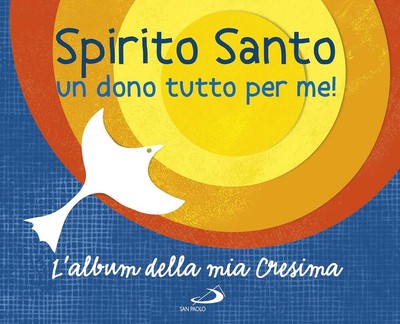 Laura Salvi Spirito Santo. Un dono tutto per me! L'album (Paperback) (UK IMPORT)