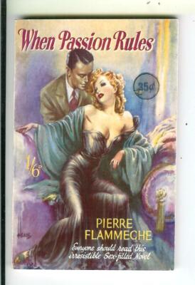 WHEN PASSION RULES Flammeche, British Archer Press sleaze gga vintage pb HEADE
