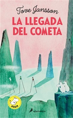 La Llegada del Cometa / Comet in Moominland (Hardback or Cased Book)
