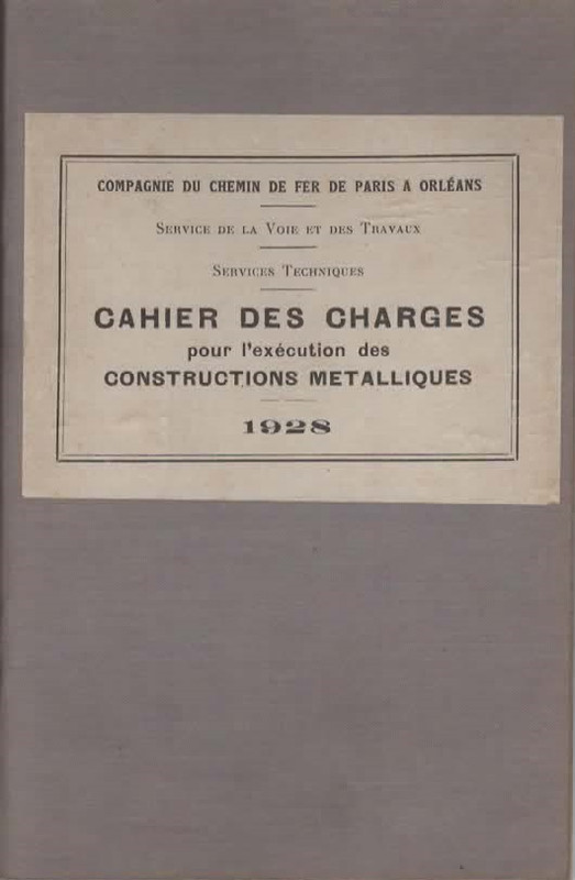 Cahier Des Charges  1928 - Po - Constructions MÃ©Taliques - Chemin De Fer