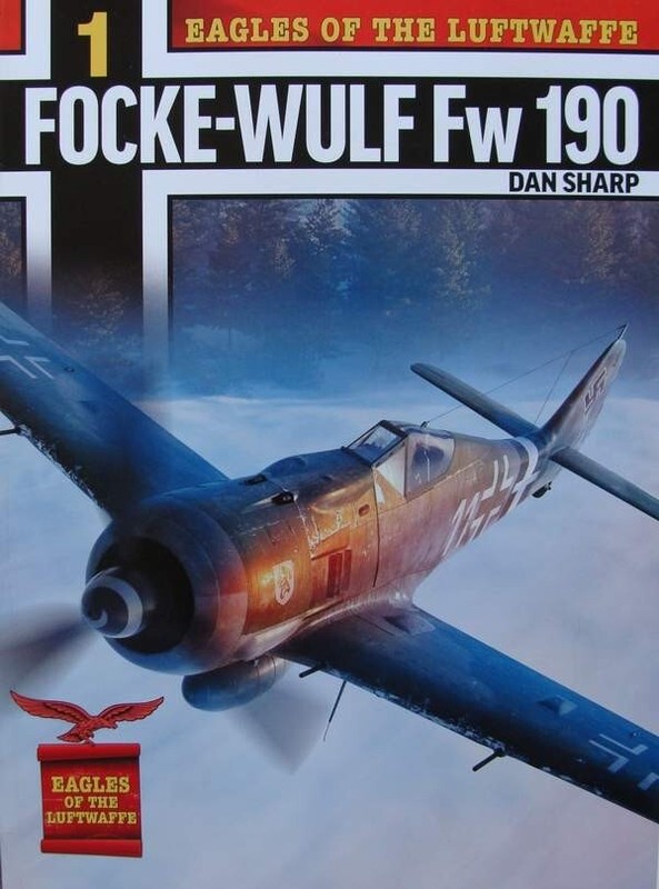 Livre/Book : Focke-Wulf Fw 190 A, F & G - Eagles Of The Luftwaffe