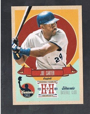 JOE CARTER #CC2 BLUE JAYS Curtain Call 2013 panini Hometown Heroes