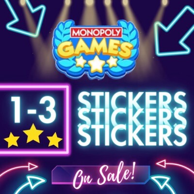    Monopoly Go Sticker   1-3 Star    (all available)