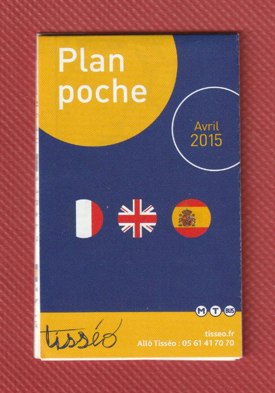 Toulouse/France. Plan Poche Metro.Tram. Bus. Navette Aeroport.  AnnÃ©E 2015. Neuf