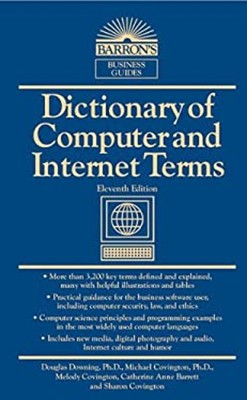 Dictionary of Computer and Internet Terms Paperback
