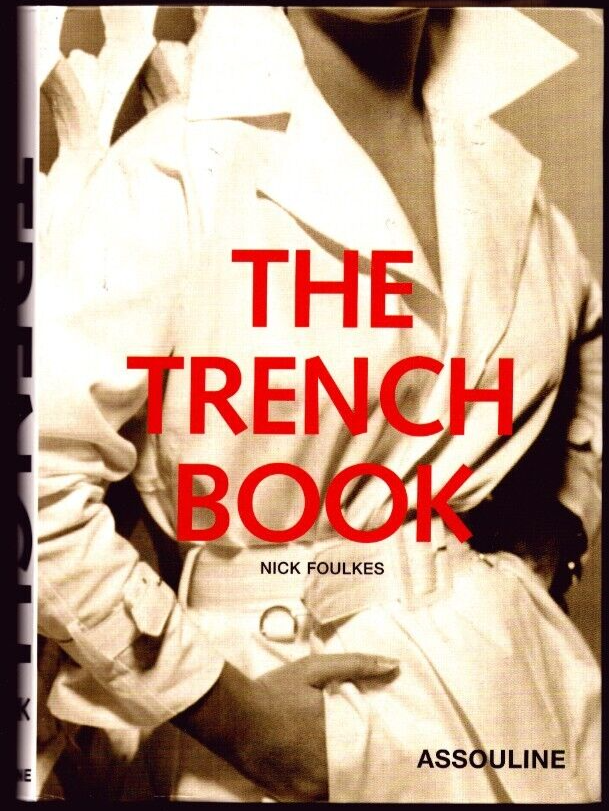 The Trench Book 英語版　ザ・トレンチブック　ハードカバー The Trench Book 英語版 ザ・トレンチブック ハードカバー