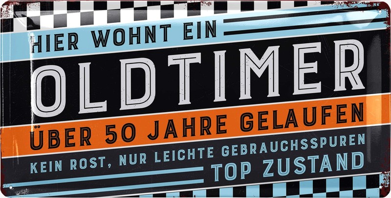 Blechschild Schild 50 Jahre Oldtimer Geburtstag Geschenk Metallschild 17x34 Cm