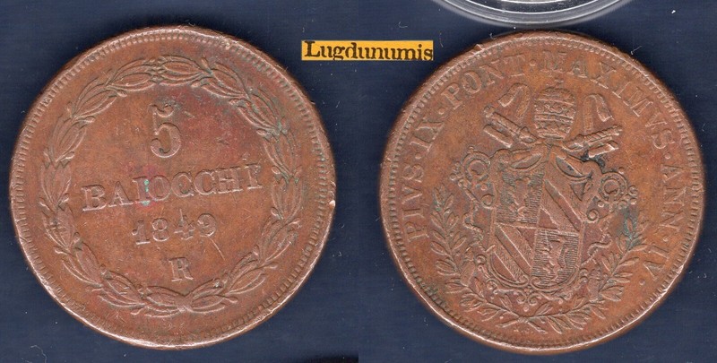 Italie Italia 5 Baiocchi 1849 R Pius Vi Tb Ttb Ii Papal States Vatican