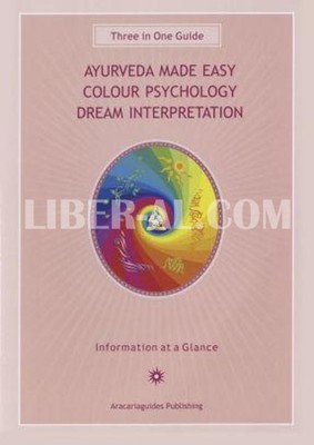 Ayurveda Made Easy Guide: Colour Psychology Dream Interpretation