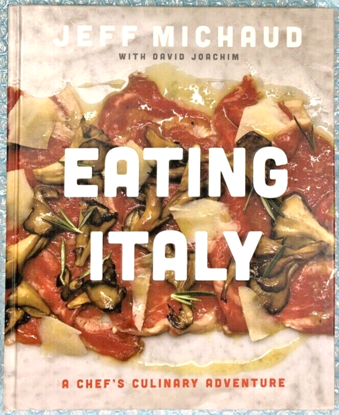 Eating Italy by Jeffrey Michaud