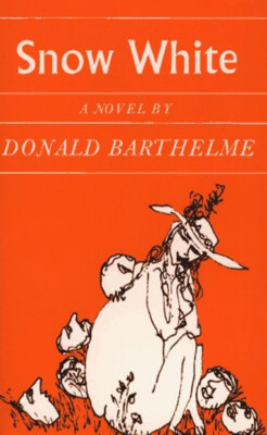 Snow White Paperback Donald Barthelme