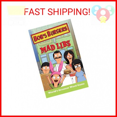 Bob's Burgers Mad Libs: World's Greatest Word Game Paperback   September 15, 201