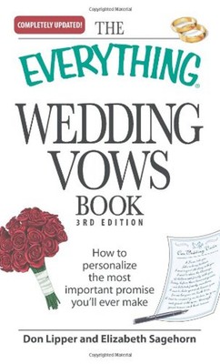 Wedding Vows Book : How to Personalize the Most Important Promise