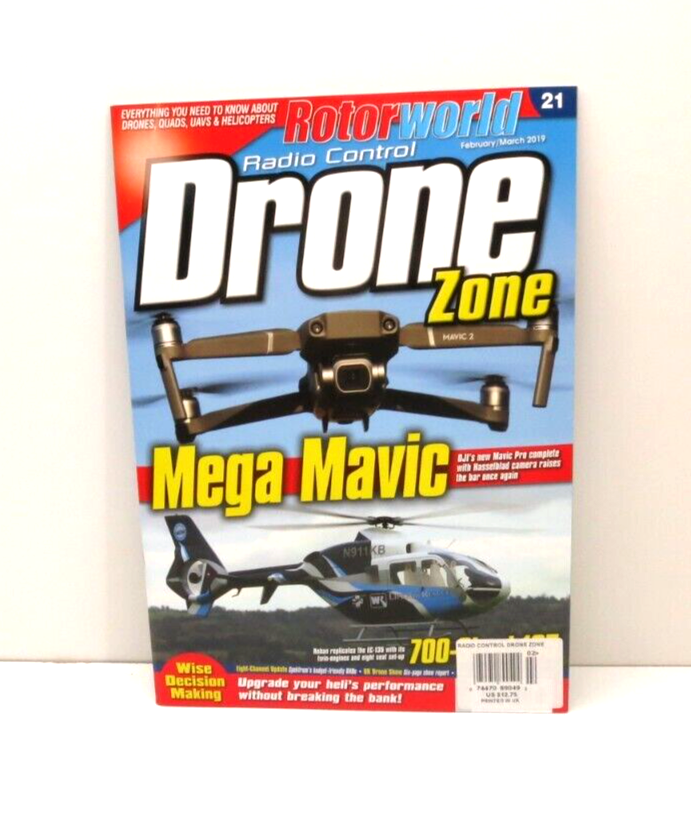 Rotor World Drone Zone UK Magazine March 2019 DJI Mavic Pro Quadcopters UAVs