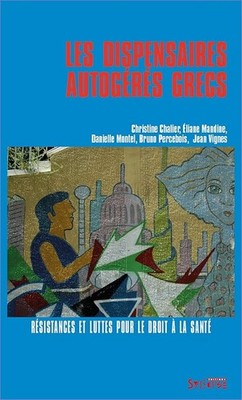 DISPENSAIRES AUTOGERES GRECS (LES) - CHALIER, C.