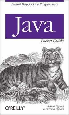 Java Pocket Guide Paperback Robert, Liguori, Patricia Liguori