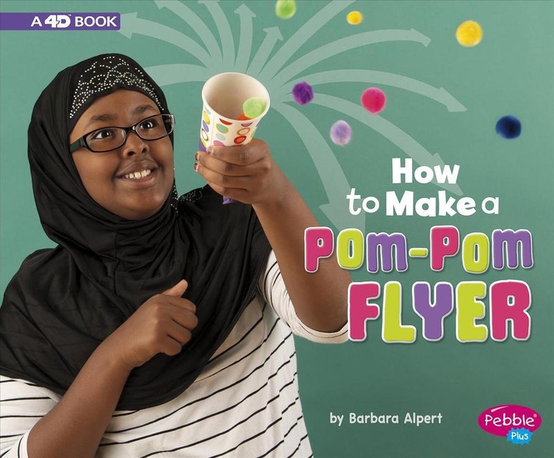 How to Make a Pom-POM Flyer: A 4D Book by