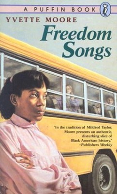 Freedom Songs Paperback Yvette Moore