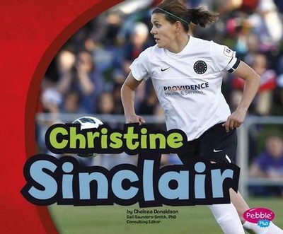 Christine Sinclair by Chelsea Donaldson (English) Hardcover Book