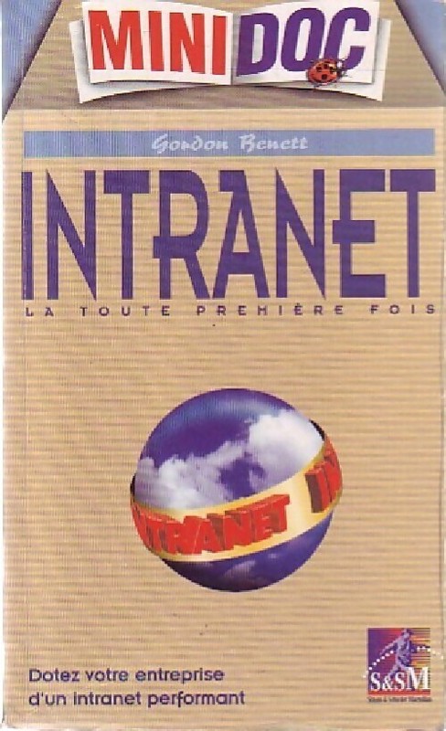 Intranet : La Toute PremiÃ¨Re Fois - Gordon Benett - V121289