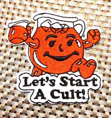 Let's Start A Cult! Embroidered Patch Iron-On Sew-On US Ship Funny Gift Kool-Aid