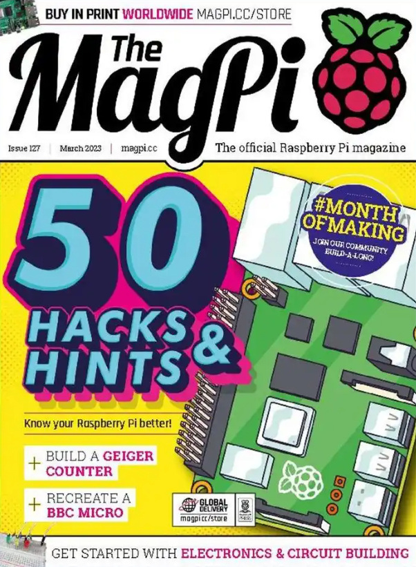 Magazine | Iss.127 Mar 2023 Uk | 50 Raspberry Pi Hacks & Hints
