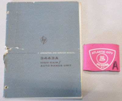 HEWLETT PACKARD 3443A HIGH GAIN/AUTO RANGE UNIT OPERATING AND SERVICE MANUAL
