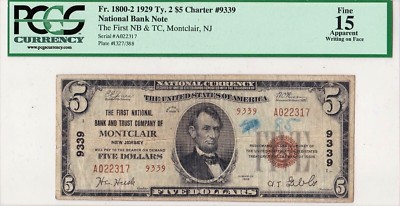 $5 1929 T2 First National MONTCLAIR New Jersey NJ Slabbed PCGS Graded Fine 15