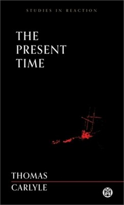 The Present Time - Imperium Press (Studies in Reaction) (Paperback or Softback)