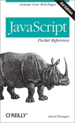 JavaScript Pocket Reference (Paperback or Softback)