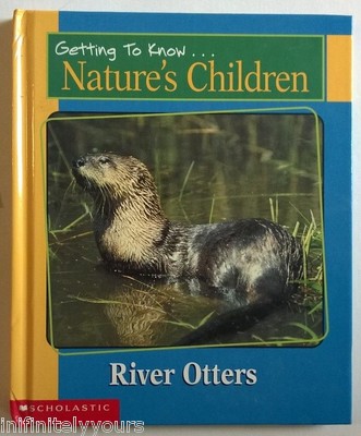 NATURE'S CHILDREN HB River Otters & Red Fox NEW Getting to Know...Animals