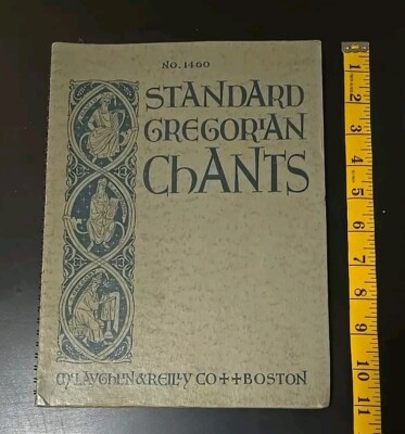 Standard Gregorian Chants 1460 Vintage Catholic Songbook Latin Language 1952